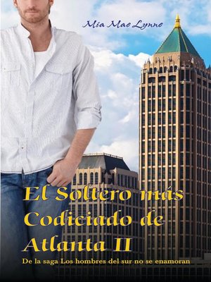cover image of El Soltero más Codiciado de Atlanta II